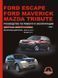 Книга Ford Escape Maverick Руководство Инструкция Справочник Мануал Пособие По Ремонту Эксплуатации схемы бенз 5082 фото 1